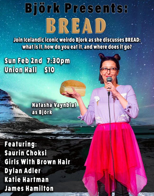 Natasha Vaynblat: "Björk Presents Bread"